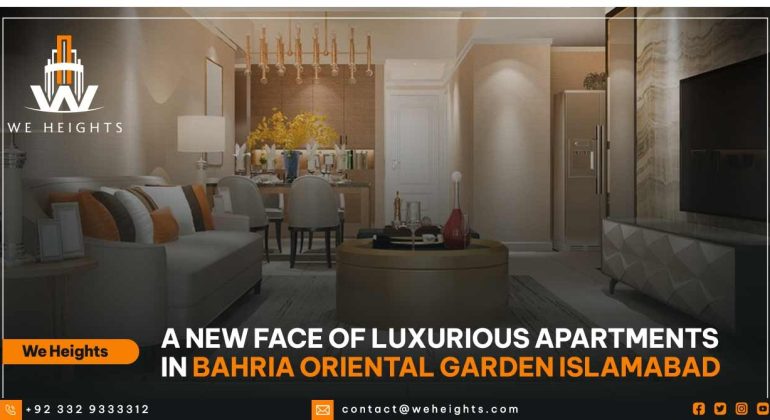 We Heights A New Face of Luxurious Apartments in Bahria Oriental Garden Islamabad